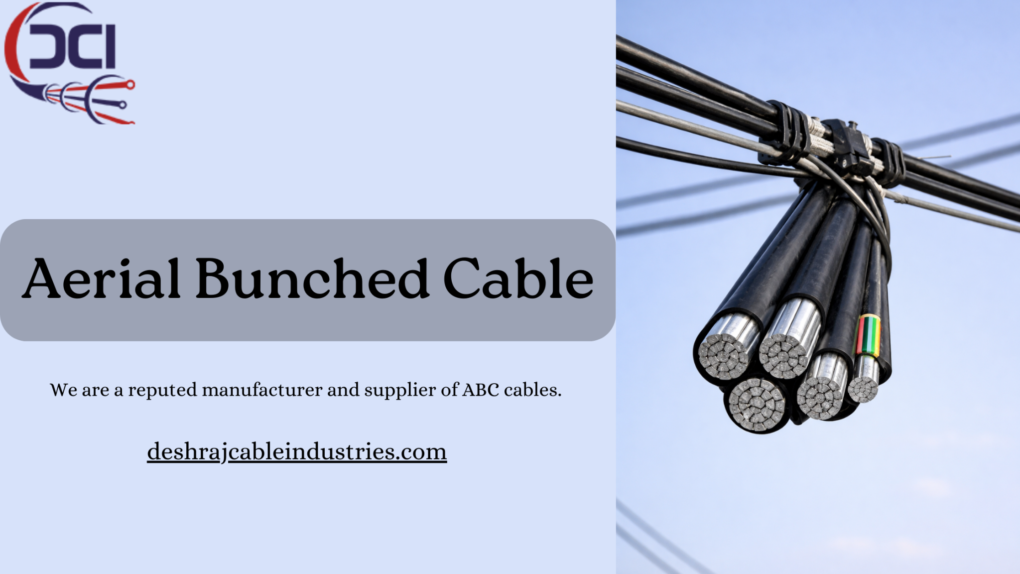 Aerial Bunched Cable in India - Deshraj Cable Industries